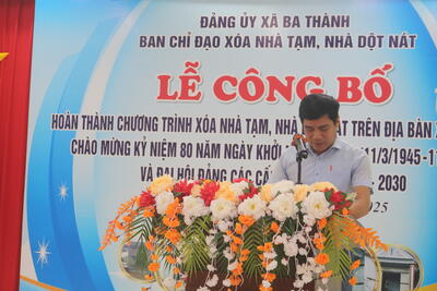 Lễ Công bố Nhà Ở Thuộc Chương Trình Xóa Nhà Tạm, Nhà Dột Nát Tại Xã Ba Thành